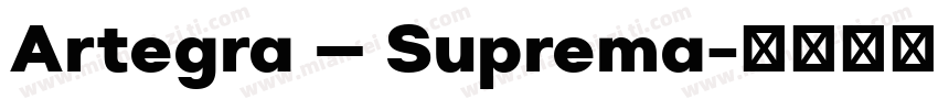 Artegra – Suprema字体转换